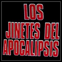 Los Jinetes Del Apocalipsis