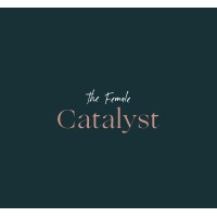 The Female Catalyst