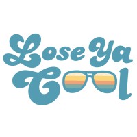Lose Ya Cool