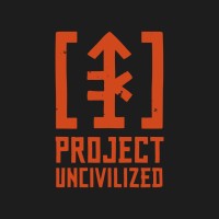 Project UNcivilized