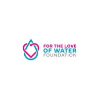 For The Love of Water Foundation logo - Similar company to Water Warrior Foundation