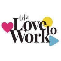 Let's Love to Work! logo - Similar company to Mi-Say - Employee Research & Listening Strategy Partners