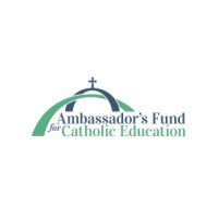 Ambassador's Fund for Catholic Education logo - Similar company to Foundation For Catholic Education