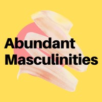 Abundant Masculinities logo - Similar company to Center For Men And Masculinities Studies (Cmms)