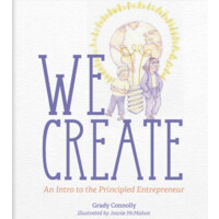 We Create: An Intro to the Principled Entrepreneur logo - Similar company to Social Thomist