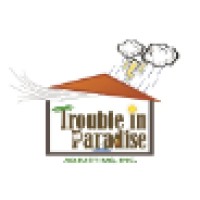 Trouble In Paradise Adjusting, Inc