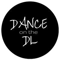Dance on the DL