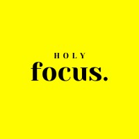 Holy Focus