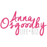 Anna Osgoodby Life + Biz