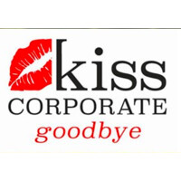 Kiss Corporate Goodbye