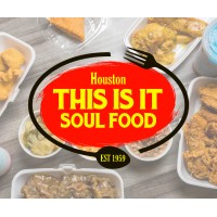 Houston This Is It Soul Food logo - Similar company to Five & Two Marketing