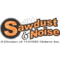 Sawdust and Noise