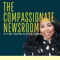 The Compassionate Newsroom Podcast logo - Similar company to Leadership Institute At Columbus State University