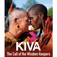 KIVA The Call of The Wisdom Keepers