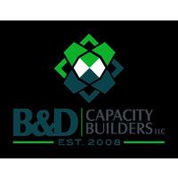 B & D Capacity Builders, Llc