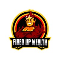 FIRED Up Wealth logo - Similar company to Pounding The Table Podcast