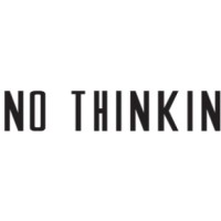 NO THINKIN logo - Similar company to Mindyourstyle.Gr