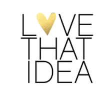 Love That Idea