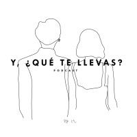 Y, ¿Qué Te Llevas?