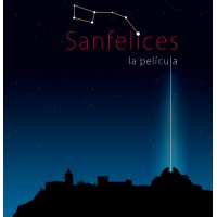 Sanfelices La Película