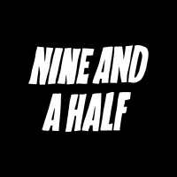 Nine And A Half