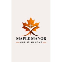 Maple Manor Christian Home Inc