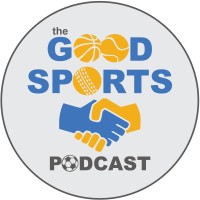 The Good Sports Podcast