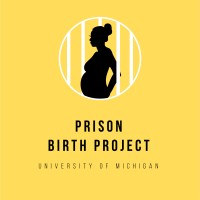Prison Birth Project at the University of Michigan logo - Similar company to Prison Library Project