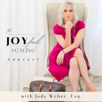 Joyful Scaling™ Podcast