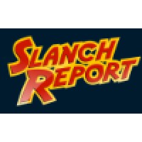 The Slanch Report