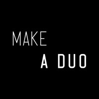 Make A Duo
