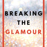 Breaking the Glamour Podcast logo - Similar company to Blooming Key