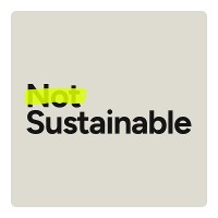 Not Sustainable logo - Similar company to Revolution-Zero | B Corp Certified