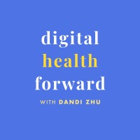 Digital Health Forward Podcast logo - Similar company to Intelichek Automotive