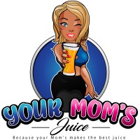 Your Mom's Juice