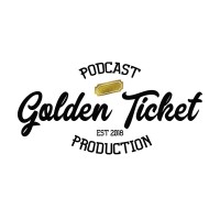 Golden Ticket Podcast Production