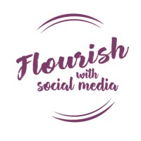 Flourish With Social Media