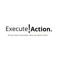 Execute!Action. logo - Similar company to Life Strong