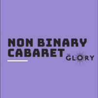 Non Binary Cabaret