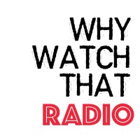 Why Watch That