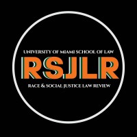 University of Miami Race & Social Justice Law Review logo - Similar company to University Of Miami International And Comparative Law Review