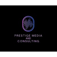 Prestige Media and Consulting