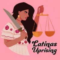 Latinas Uprising