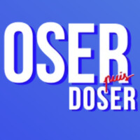 Oser puis Doser logo - Similar company to Legs Misérables
