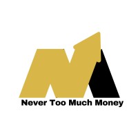 Never Too Much Money