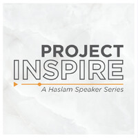 Project Inspire: A Haslam Interview Series