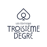 Editions Troisième degré