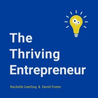 The Thriving Entrepreneur Podcast logo - Similar company to David Foster