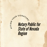 Notary Public for State of Nevada Region logo - Similar company to Heirloom Safe Llc