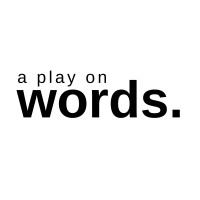 A Play On Words